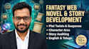 develop your story idea into an engaging and original plot