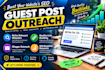 provide guest post outreach and quality link building