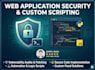 test web application security and write custom scripts