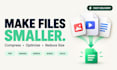 compress videos images documents pdf audios reduce file size