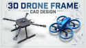 do fpv uav drone frame quadcopter drone cad design 3d printable drone
