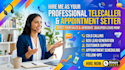 be your outbound cold calling and telesales representative