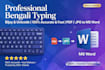 do professional bengali typing in bijoy, unicode, PDF to word
