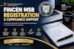 prepare fincen msb registration documents and compliance support