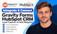 integrate gravity forms hubspot CRM lead capture contact field mapping