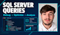 fix and optimize sql server queries and stored procedures