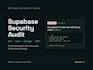 do supabase security audits