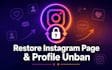 restore instagram page, ig profile unbanning issues