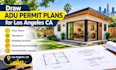 draw adu permit plans for los angeles ca