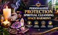 perform a personalized protection spell and energy cleansing