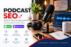 optimize your podcast SEO, keywords and show notes