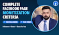 complete facebook page monetization criteria organically