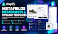 setup shopify metafields metaobjects product filters customize dynamic template