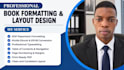 format your book interior, fix KDP layout errors, and create print ready PDF