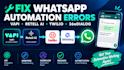 debug and fix vapi, retell ai, twilio 360dialog whatsapp automation webhook