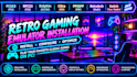 install, configure and optimize retro gaming emulators on PC