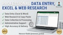 1 I will do professional data entry 2  excel 3 web research