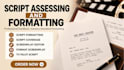 format and assess your screenplay movie script or TV pilot