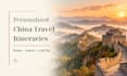 create a personalized china travel itinerary with local tips