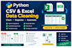 automate CSV and excel data cleaning tasks using python