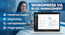be your wordpress virtual assistant, wp va for blog post and content upload