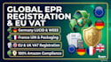 do global epr registration, germany lucid, weee, eu vat