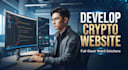 develop a professional crypto web app and dashboard