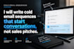 write cold sequences that start conversations, not sales pitches