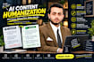 do ai detection and humanize ai content rewrite ai content