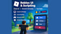 Design and script a custom roblox game ui in roblox studio by Jordan ...