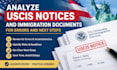 analyze uscis notices and immigration documents for errors and next steps