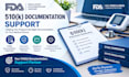 provide fda registration product listing and 510k documentation