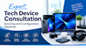 provide expert tech device consultation sourcing and configuration solutions