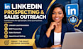 linkedin prospecting, b2b lead generation and sales outreach