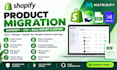 do shopify product migration, matrixify CSV import export and bulk data transfer