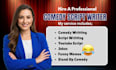 write stand up comedy script, funny screenplay, movie script, comedy script