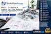 hvac design, manual j load calculations, and hvac plans