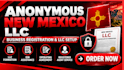setup anonymous new mexico llc, business registration, llc setup