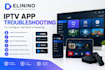 troubleshoot and fix authorized iptv app, configuration issues