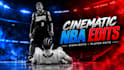 edit cinematic nba player edits and basketball highlights