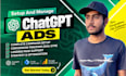 setup and manage your complete chatgpt ads campaign