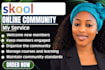 skool community manage community and increase member engagement