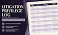 prepare a defensible litigation privilege log for discovery