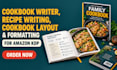 do cookbook writing, recipe writing, cookbook layout, formatting for amazon KDP