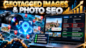 do image geotagging and photo SEO for google maps ranking