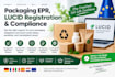do packaging epr, lucid registration, compliance,  epr
