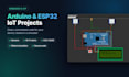develop arduino and esp32 iot projects and firmware