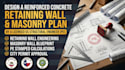 design a reinforced concrete retaining wall and masonry plan