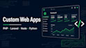 develop a custom website or web app in PHP laravel node python