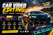 professionally edit car videos with cinematic effects